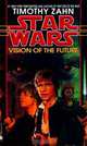 Star Wars: The Hand of Thrawn: Volume 2: Vision of the Future, Timothy Zahn 