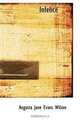 Infelice, Augusta Jane Evans Wilson 