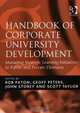 Handbook Of Corporate University Development: Managing Strategic Learning Initiatives In Public And Private Domains, Rob Paton, Geoff Peters, John Storey, Scott Taylor 