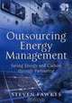 Outsourcing Energy Management, Steven Fawkes 