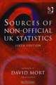 Sources of Non-official Uk Statistics, 