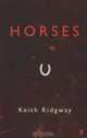 Horses, Keith Ridgway 