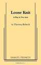 Loose Knit, Theresa Rebeck 