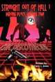 STRAIGHT OUT OF HELL 1 Wrong Place, Wrong Time, Garry L. Jones 