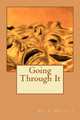 Going Through It, Mia L. Hazlett 