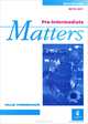 Pre-intermediate Matters: Workbook with Key, Gillie Cunningham 