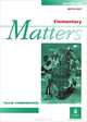 Elementary Matters: Workbook with Key, Gillie Cunningham 