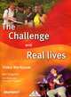 The Challenge and Real Lives: Video Workbook, Ken Singleton, Brian Abbs, Ingrid Freebairn 