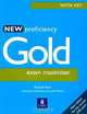 Proficiency Gold Exam Maximiser (With Key) (for the revised CPE Exam), Richard Mann, Jacky Newbrook, Judith Wilson 