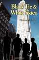 Black Tie & White Skies, Thomas M Lesko 