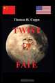 Twist of Fate, Thomas H Capps 