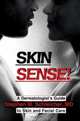Skin Sense! : A Dermatologist