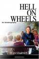 Hell on Wheels : An Autobiography, Jean Starnes 