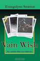 Vain Wish, Evangelynn Stratton 