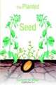 The Planted Seed, Dorothy Wyatt 