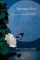 Moonbeam Moths : Silky Thoughts, Dreams of Love & Mysterious Pleasures, Rebecca Johnson 