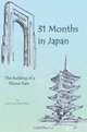 31 Months in Japan : The Building of a Theme Park, Larry K. & Lorna Collins 