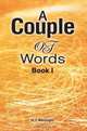 A Couple Of Words : Book I, H. I. Mavioglu 