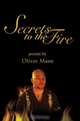 Secrets to the Fire, Oliver Mann 