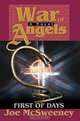 War of Angels : First of Days, Joe McSweeney 