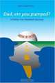 Dad, Are You Pumped? : A Father-Son Baseball Odyssey, Marc Appleman 