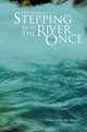 Stepping Into the River Once : Poems, Danny Rendleman 