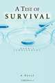 A Test of Survival, Marnie Schulenburg 