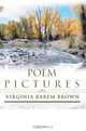 Poem Pictures, Virginia Karem Brown 