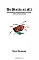 No Static at All : A behind the scenes journey through radio and pop music, Don Tanner 