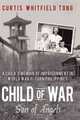 Child of War: Son of Angels: A child