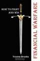 Financial Warfare: How To Fight and Win, Yvonne Brooks 
