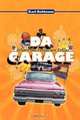 Da Garage: Where the fellas are fellas, Karl Robinson 