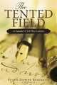The Tented Field: A Family