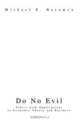 Do No Evil: Ethics with Applications to Economic Theory and Business, Michael E. Berumen 
