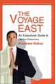 The Voyage East: An Executives