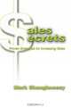 Sales Secrets: Proven Strategies for Increasing Sales, Mark Shaughnessy 