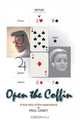 Open the Coffin : A true story of the supernatural, Paul Casey 