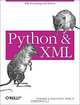 Python & XML, Christopher A Jones, Fred L Drake 