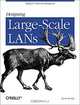 Designing Large Scale LANs, Kevin Dooley 