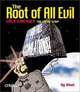 The Root of All Evil, Illiad, Bob Herbstman 