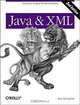 Java & XML, 2nd Edition: Solutions to Real-World Problems, Brett McLaughlin 