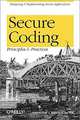 Secure Coding: Principles and Practices, Mark G. Graff, Kenneth R. Van Wyk 