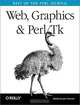 Web, Graphics & Perl TK: Best of the Perl Journal, Jon Orwant 