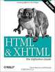 HTML & XHTML: The Definitive Guide, Fifth Edition, Chuck Musciano, Bill Kennedy 