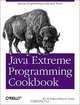 Java Extreme Programming Cookbook, Eric M. Burke, Brian M. Coyner 