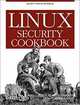 Linux Security Cookbook, Daniel J. Barrett, Richard E. Silverman, Robert G. Byrnes 