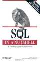 SQL In A Nutshell, 2nd Edition, Kevin Kline, Daniel Kline, Brand Hunt 
