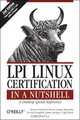 LPI Linux Certification in a Nutshell (In a Nutshell (O