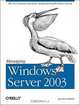 Managing Windows Server 2003, Jonathan Hassell 