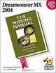 Dreamweaver MX 2004: The Missing Manual, David McFarland 